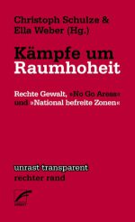 Schulze+Kämpfe-um-Raumhoheit-Rechte-Gewalt-No-Go-Areas-und-National-befreite-Zonen